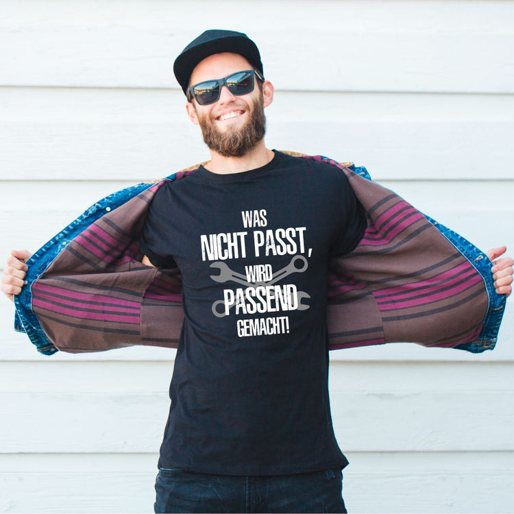 T-Shirt Handwerker - Was nicht passt, wird passend gemacht!