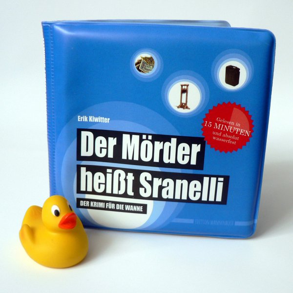 Badewannenbuch Krimi Der Mörder heißt Sranelli