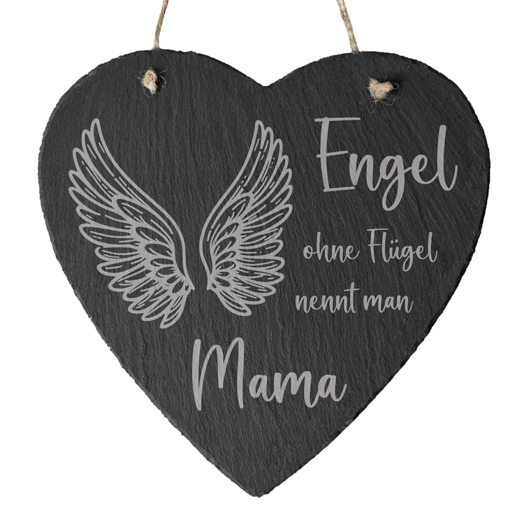 Schieferherz - Engel ohne Flügel nennt man Mama