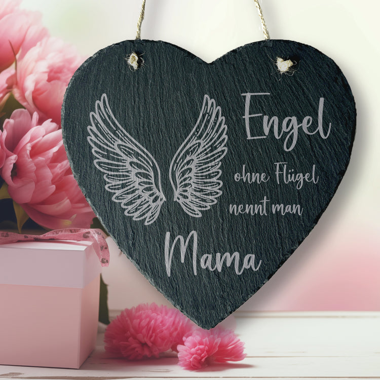 Schieferherz - Engel ohne Flügel nennt man Mama