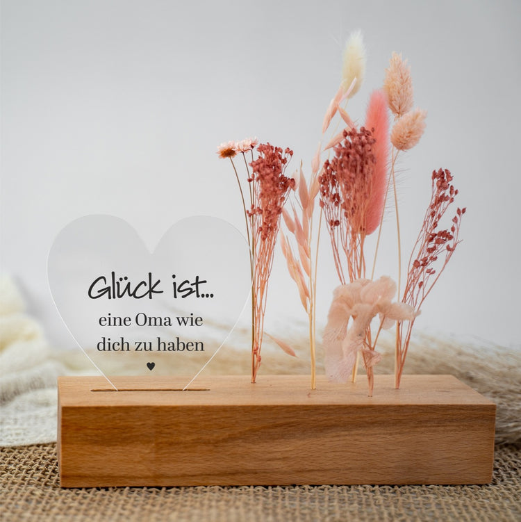 Trockenblumenständer - Herz Glück ist eine Oma wie Dich zu haben