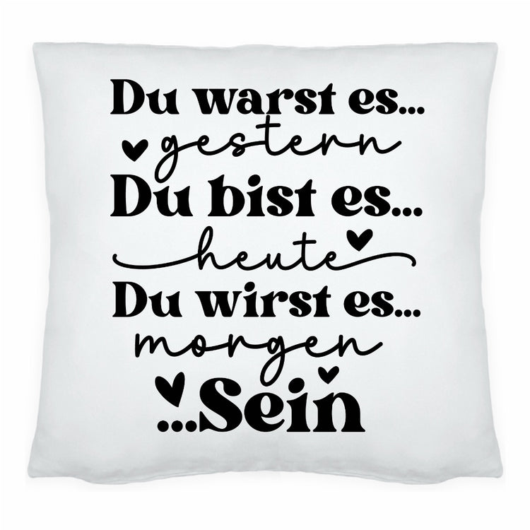 Kissen Du bist es