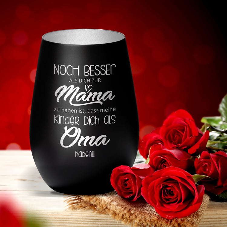 Windlicht Noch Besser Dich zur Mama zu haben…