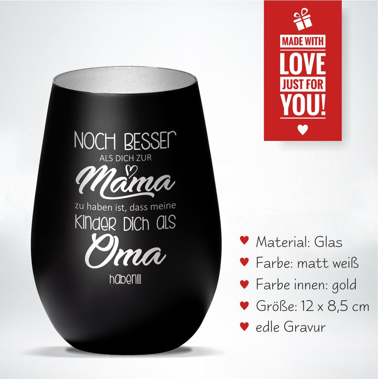 Windlicht Noch Besser Dich zur Mama zu haben…