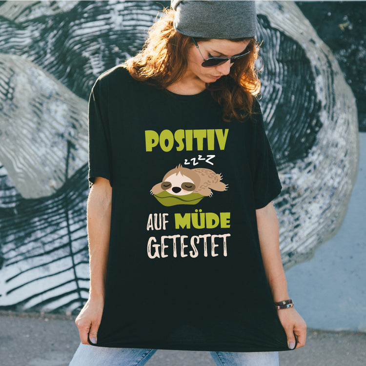 Schlafshirt Positiv Müde