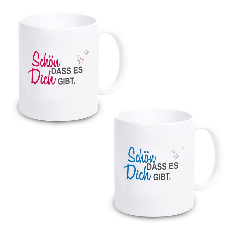 Tasse Schön dass es Dich gibt.