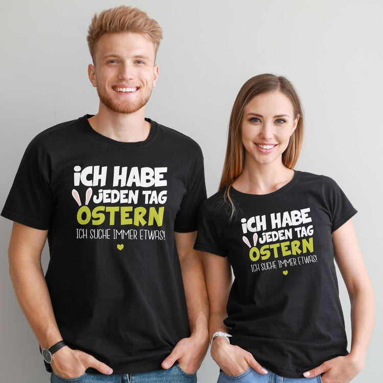 Partner T-Shirt Set - Ich habe jeden Tag Ostern - ich suche immer etwas