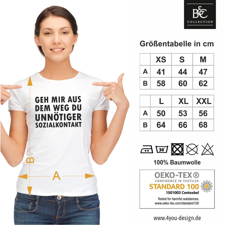 Damen T-Shirt - Du unnötiger Sozialkontakt