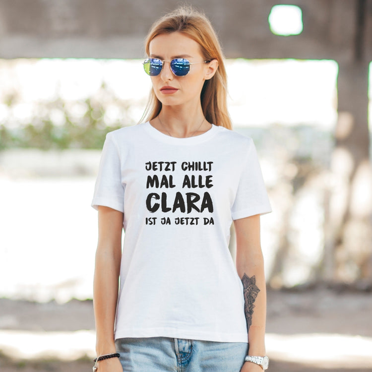 Personalisiertes Damen T-Shirt Jetzt chillt mal alle!