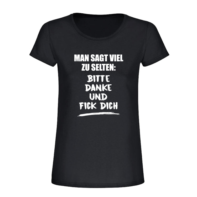 T-Shirt Bitte, Danke und ....