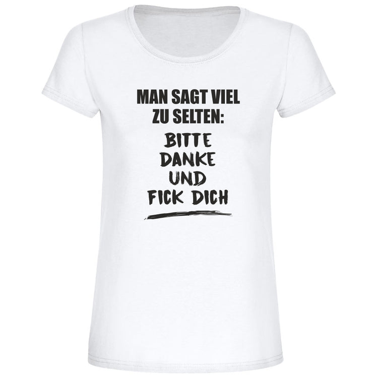 T-Shirt Bitte, Danke und ....