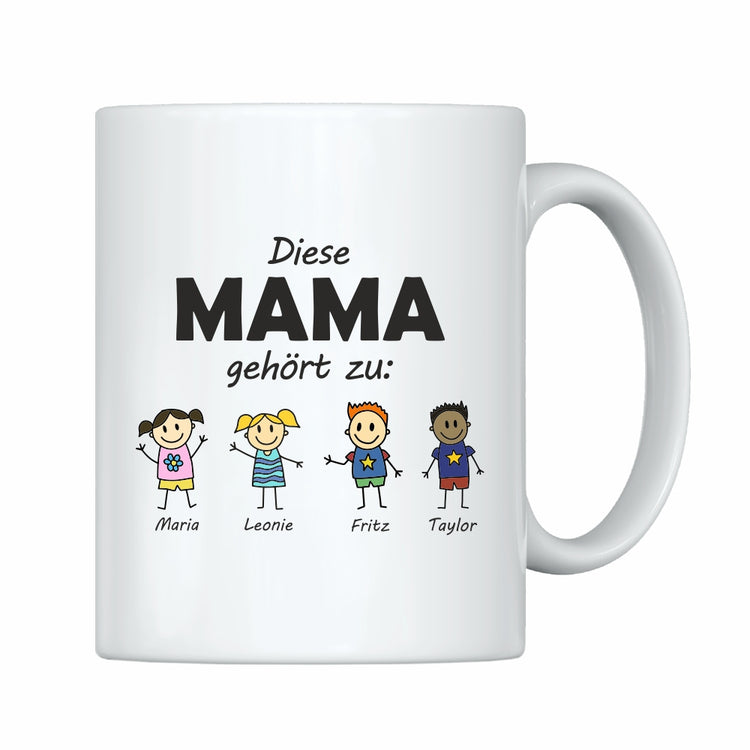 Tasse Diese Mama gehört zu