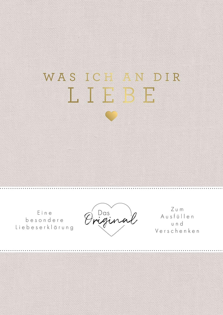 Ausfüllbuch Was ich an dir liebe